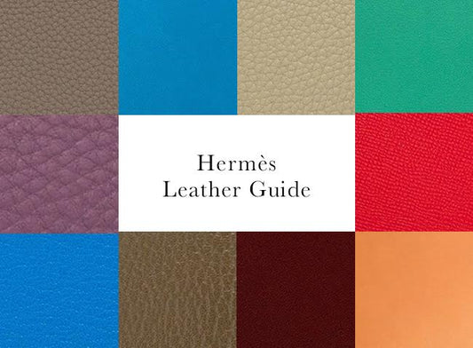 Hermès Leathers Explained: Which One is Right for You?